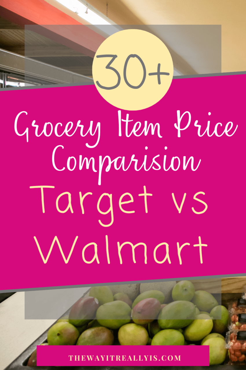 Target Vs Walmart Grocery Price Comparison On Over 30 Common Groceries ...