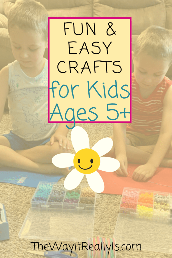 Fun and easy crafts for kids ages 5+