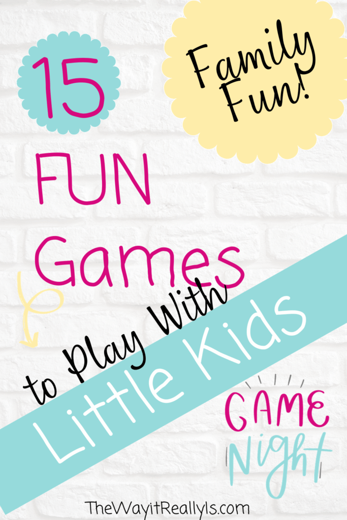 15 Fun Games for Family Game Night with Little Kids - The Way It Really Is