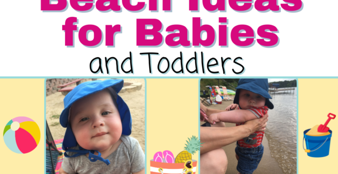 Beach Ideas for Babies and Toddlers with pictures of my twins as babies at the beach.